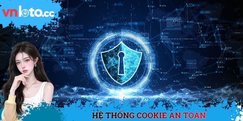 Hệ thống cookie an toàn
