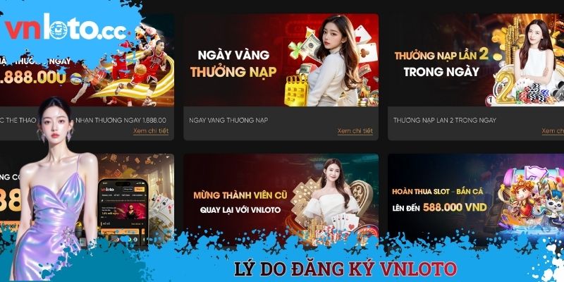 Lý do đăng ký VNLOTO